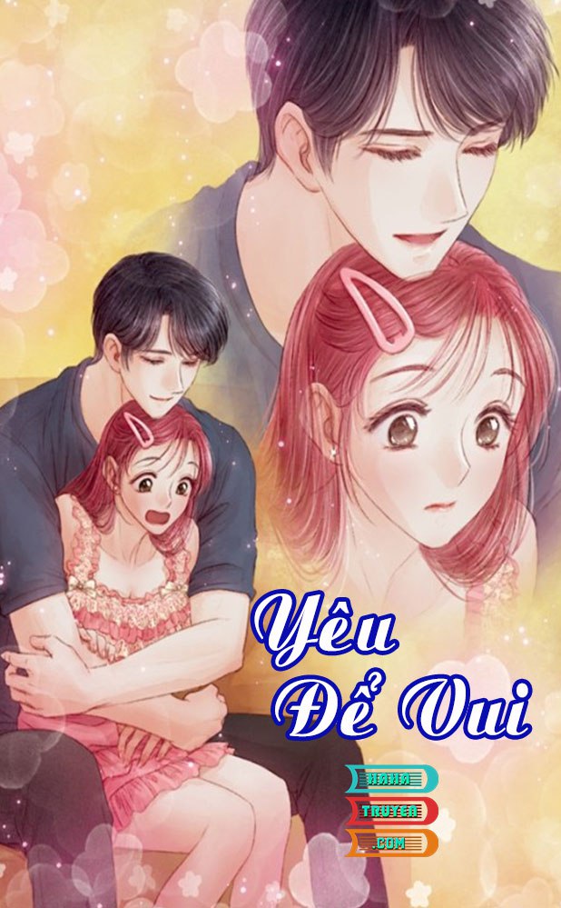  Yêu để vui 